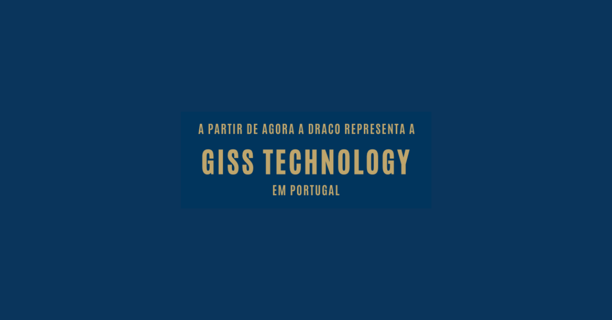 A Draco representa a GISS Technology em Portugal - anúncio oficial